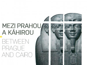 Do muzea můžete on-line, uvidíte výstavu nazvanou Mezi Prahou a Káhirou